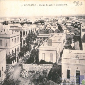Casablanca - Quartier Ben-Dahan et un coin du camp