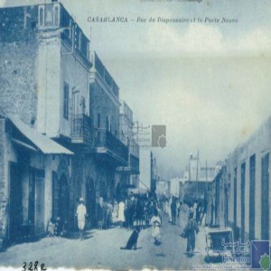 Casablanca - Rue du Dispensaire et la Porte neuve