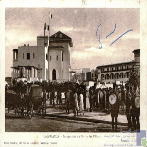 Casablanca - inauguration du Cercle des officiers
