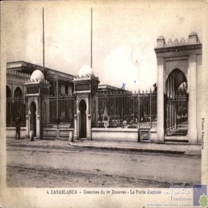Casablanca - Casernes du 1er Zouaves - la porte d\'entrée