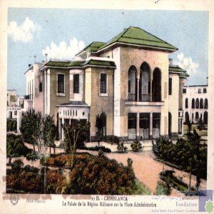 Casablanca - le Palais de la région militaire sur la Place administrative