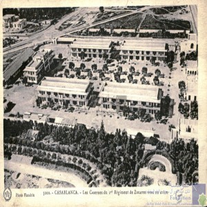 Casablanca - les casernes du 1er régiment de zouaves vues en avion