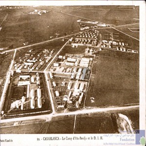 Casablanca - le camp d\'Aïn-Bordja et le D. I. M.