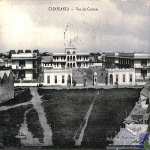 Casablanca - vue des casernes