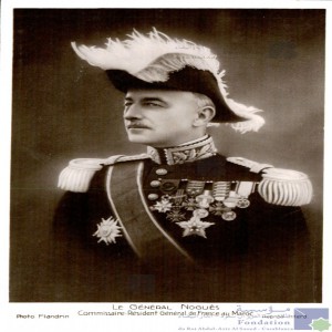 Le général Noguès, commissaire-résident général de France au Maroc