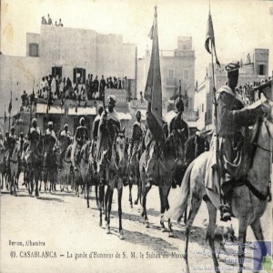 Casablanca - la garde d\'honneur de S. M. le Sultan du Maroc