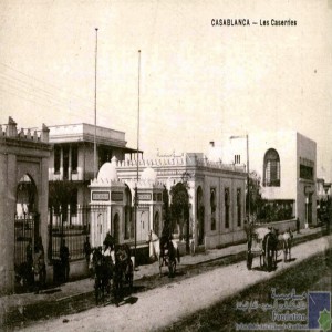 Casablanca - les casernes