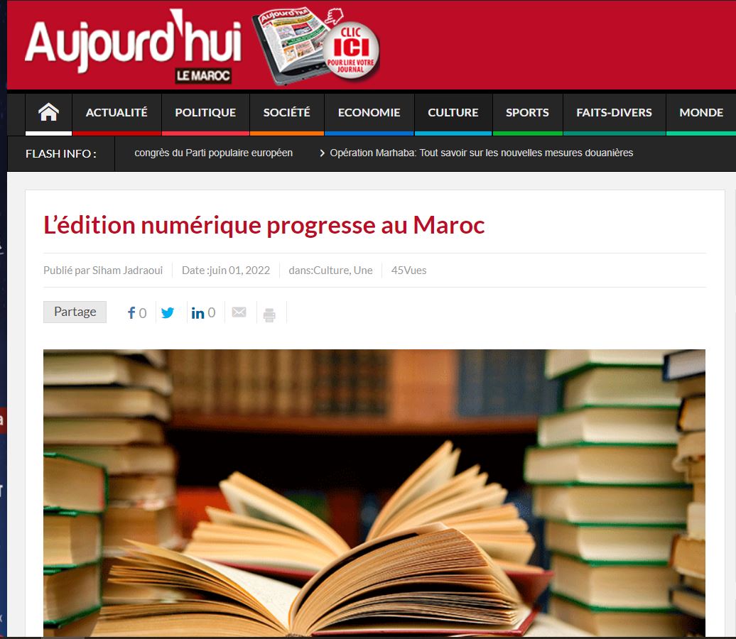 Aujourd\'hui | L’édition numérique progresse au Maroc