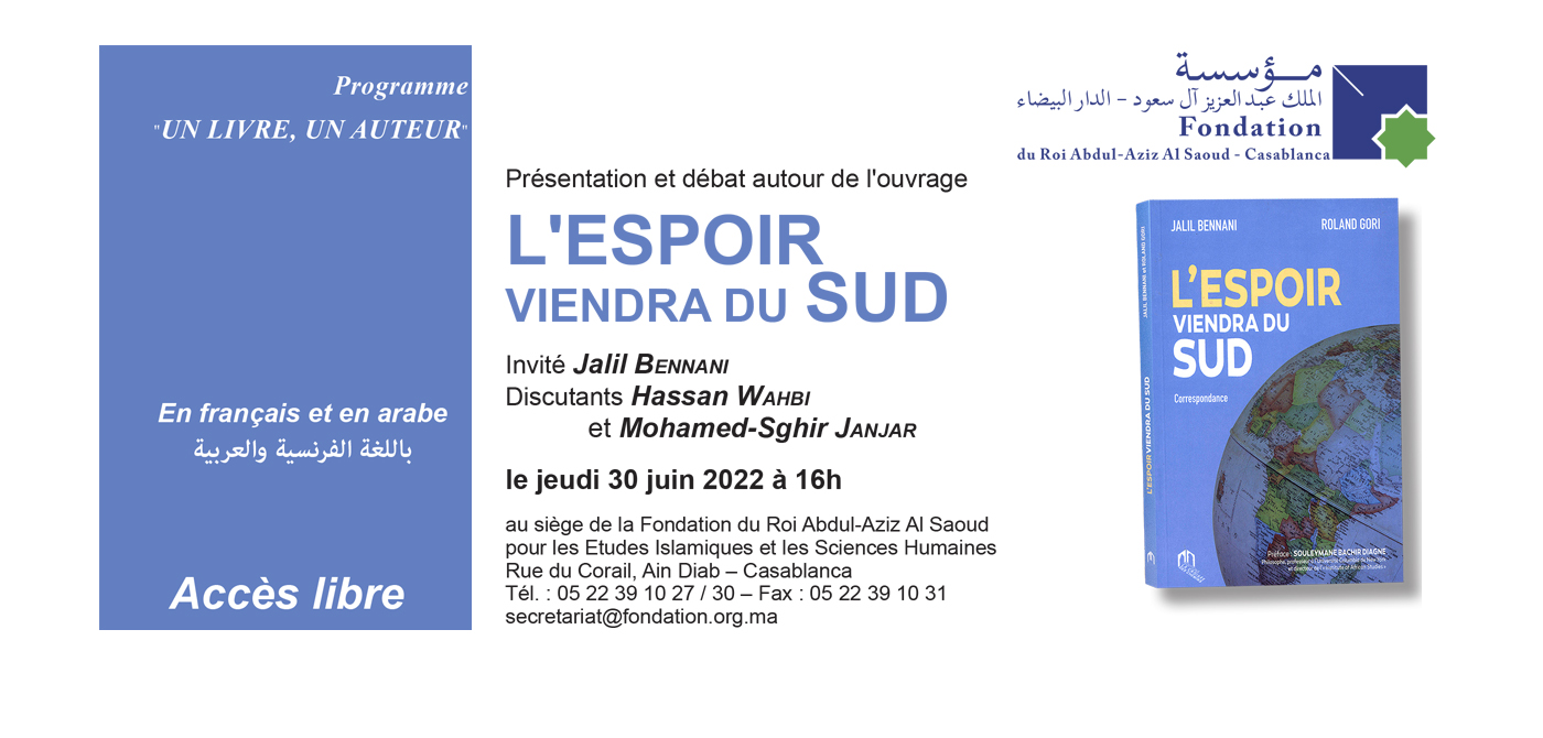 Rencontre autour du livre de Jalil Bennani et Roland Gori « L’espoir viendra du Sud »