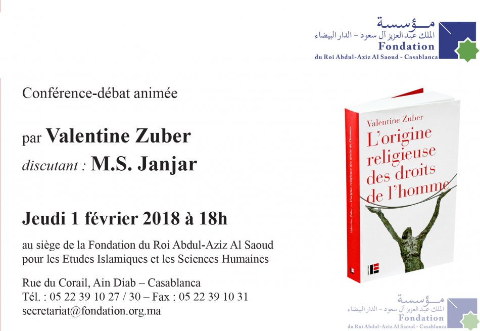 Conférence-débat animée par le professeur Valentine Zuber, Discutant : M.S. Janjar